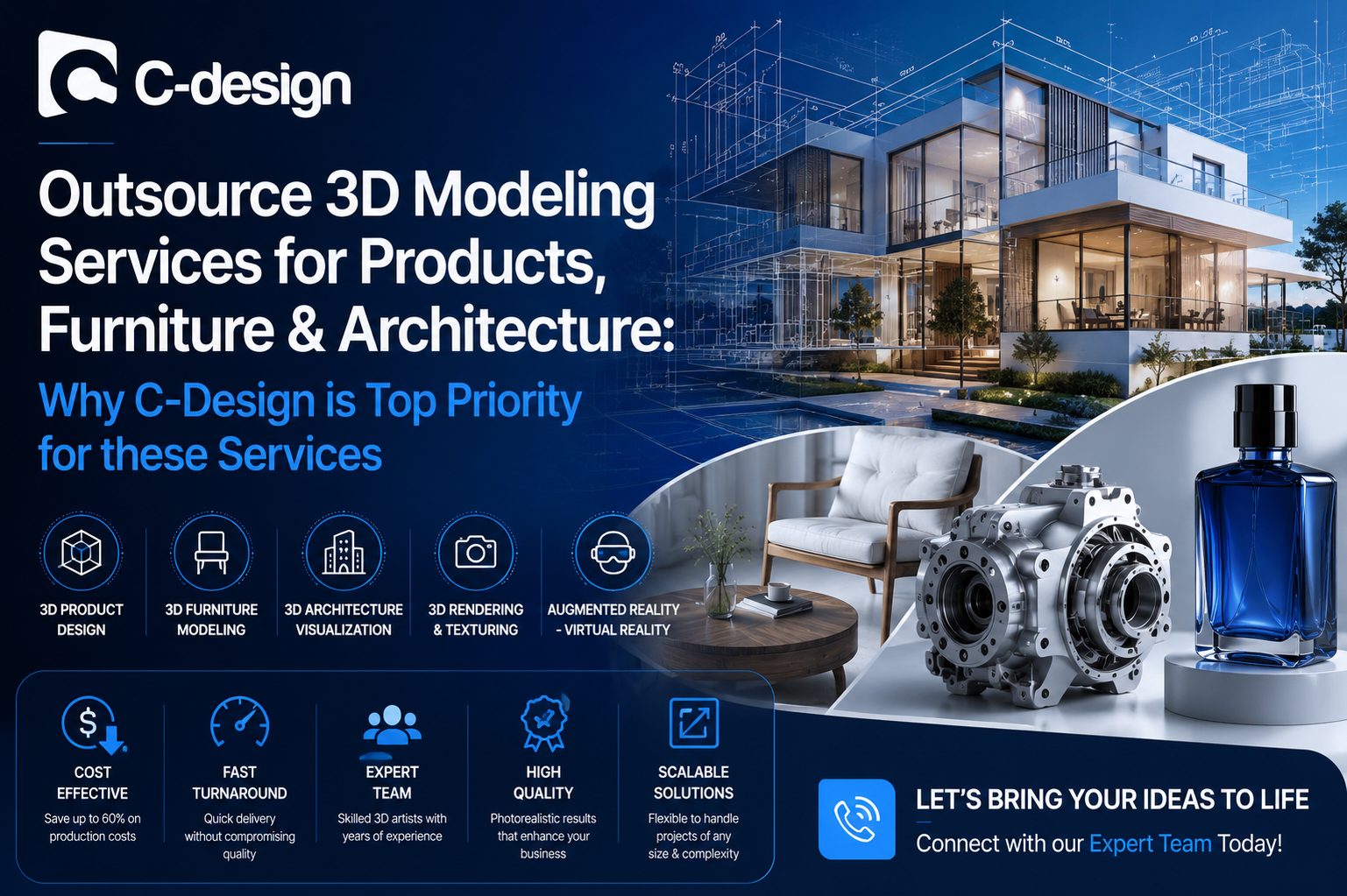 Outsource 3D Modeling Services for Products, Furniture & Architecture: Why C-Design is Top Priority for these Services